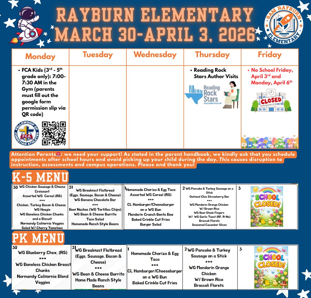 🗓️ Mark your calendars for all the exciting things happening this week at Rayburn Elementary! 🧡💙🚀 March 30-April 3, 2026