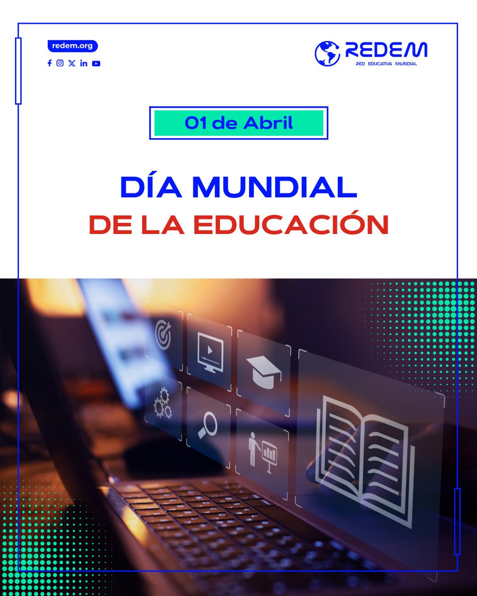 REDEM's tweet photo. En un mundo en constante evolución, la educación sigue siendo la herramienta más poderosa para adaptarnos y avanzar.
#Educación #DíaMundialDeLaEducación #REDEM https://t.co/hjJx8hv1Z3