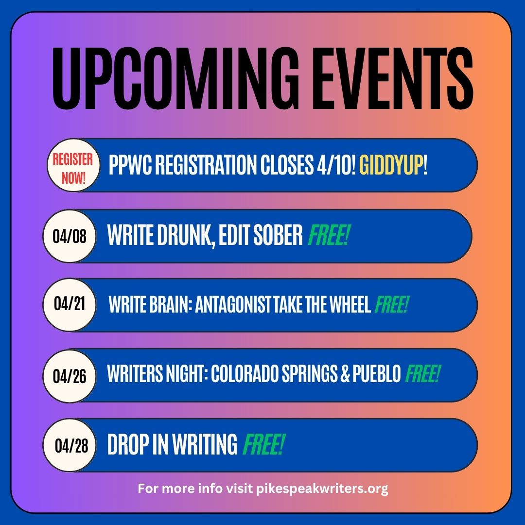 PPW members get 10% off everything conference. Not a member? No worries, visit pikespeakwriters.org to become a member and get your discount this year or use code BringaFriend50 and tell them the PPW president sent you and get $50 off this year's conference.