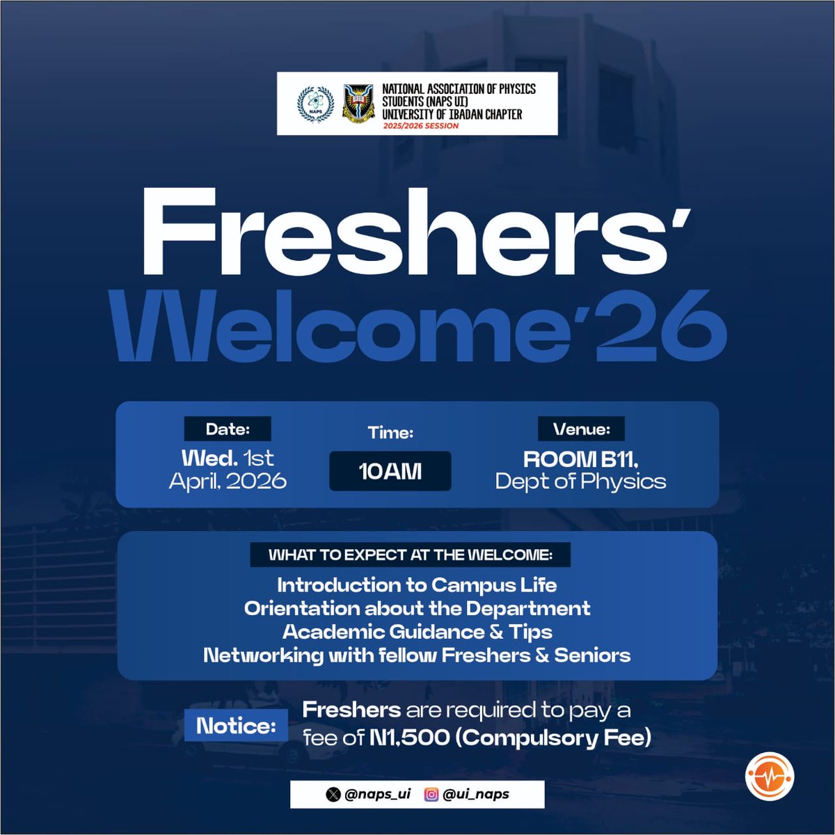 naps_ui's tweet photo. 🚀 FRESHERS’ WELCOME 2026 🎉
@naps_ui freshers, this is your first step into campus life 🔥

✨ Orientation, academic tips &amp; real connections

📅 Apr 1
⏰ 10AM
📍 Rm B11, Physics Dept

Don’t miss it. Be there.

#NAPSUI #UIFreshers https://t.co/8LdqHAXb1j