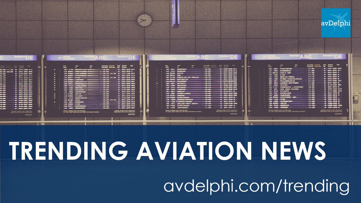 Stay informed #AvDelphi #trending #aviation #news avdelphi.com/trending