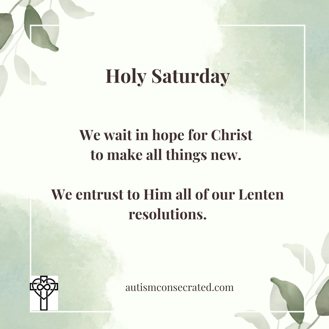 AutsmConsecratd's tweet photo. Full list of intentions is free to download, print &amp; share from https://t.co/op1wZvF9TY
-
-

#Lent #HolyWeek #HolySaturday #Prayer #Catholic #CatholicChurch #Church #Autism #Autistic #Neurodivergent #Neurodiversity #Inclusion #Belonging https://t.co/PaxTfFElOp