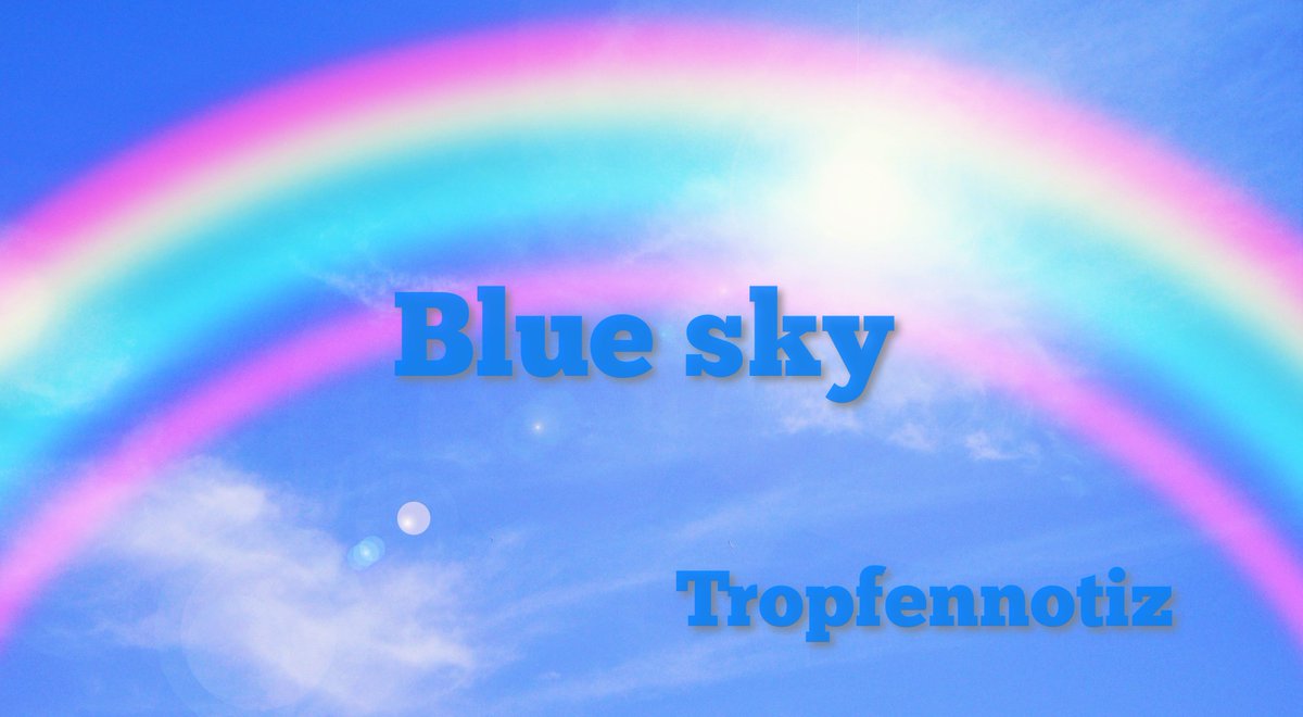 今日の一曲。
「Blue Sky / Tropfennotiz」
これからの季節、LIVEでの出番も多くなります。3rdアルバム、ベストアルバム収録曲。
youtu.be/_Vy_pOTQsvU?si…

#オリジナル曲
#MV