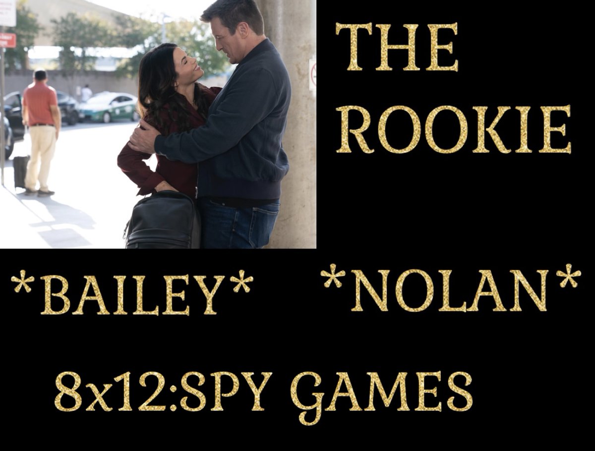 MANDY_rieger's tweet image. 💙🚓THE ROOKIE🚓💙
🚓💥8x12:Spy Games👀 🚓
💜Bailey💜Bailan🖤Nolan🖤
#TheRookie #TheRookieSeason8 
#Bailan #BaileyNune #JohnNolan