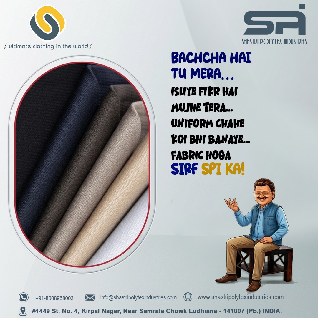 ShastriPolytex's tweet image. Din bhar ki masti, phir bhi na ho fabric dheela… bachha hai tu mera.
#ShastriPolytexIndustries #BacchaHaiTuMera #SPI #UltimateClothing #LowerFabric #TShirtFabric #Dhurandhar #RakeshBedi #SportsFabrics #QualityFabric #PremiumFabrics #ImportedFabrics #NewTrendsFabric #QualityWear