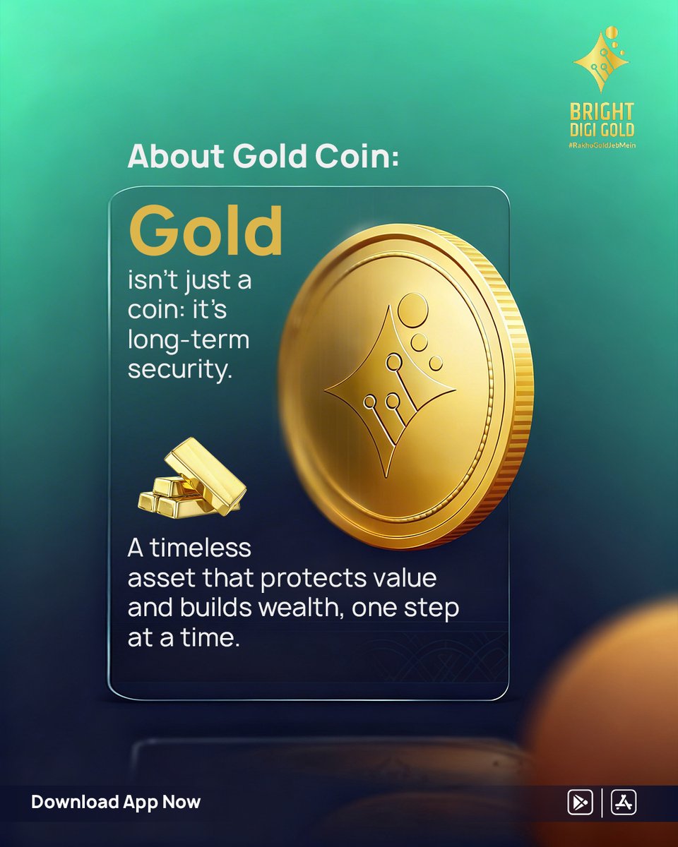 BrightDiGiGold's tweet photo. Gold coin is more than a purchase — it’s a smart step toward long-term financial security.
Invest in pure gold coins with Bright DiGi Gold and build wealth with an asset trusted for generations. Safe, timeless, and valuable, gold helps protect your savings while giving you the confidence of real ownership.

Download the app now and start your digital gold journey today.

#GoldCoin #DigitalGold #BuyGoldOnline #GoldInvestment #InvestmentInGold #24KGold #PureGold #WealthCreation #FinancialSecurity #SafeInvestment #GoldSavings #BrightDigiGold #GoldForFuture #SmartInvestment #GoldAssets