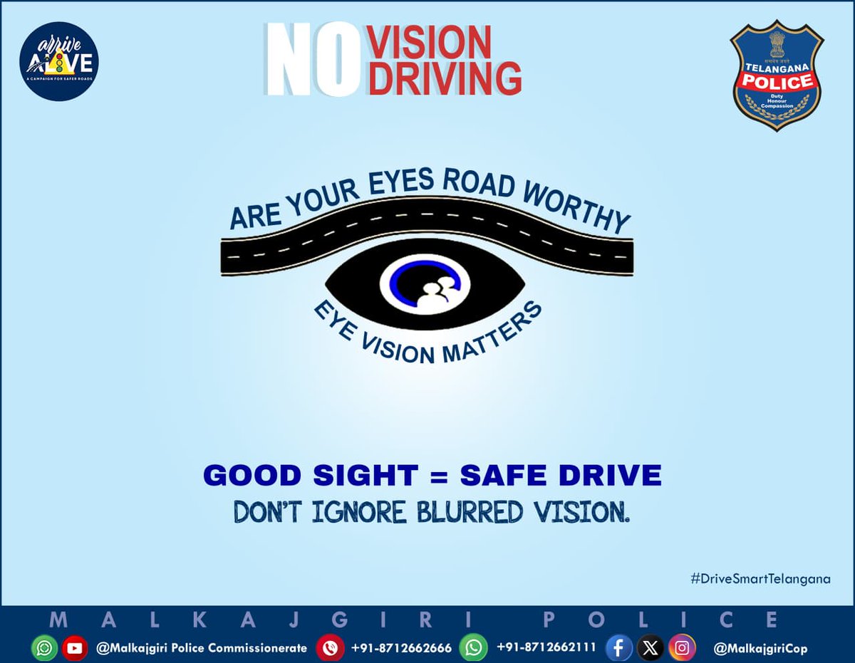 MalkajgiriCop's tweet image. 🚨 Road Safety Awareness 🚨

Good sight = Safe drive 👁️🚗
Don’t ignore blurred vision.
Your eyes decide your safety on the road.

#DriveSmart #RoadSafety #SafeDriving #VisionMatters
#MalkajgiriPolice