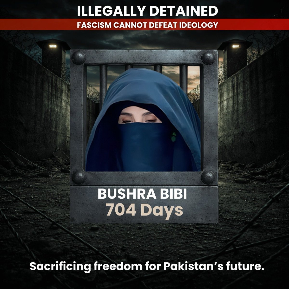 PTIofficial's tweet photo. FASCISM CANNOT DEFEAT IDEOLOGY!
BUSHRA BIBI
704 Days
Former First Lady of Pakistan
Arbitrarily detained under Asim law
Standing strong beside her husband, sacrificing freedom for a better Pakistan.

#UndeclaredMartialLaw https://t.co/nGtAdcoCHP