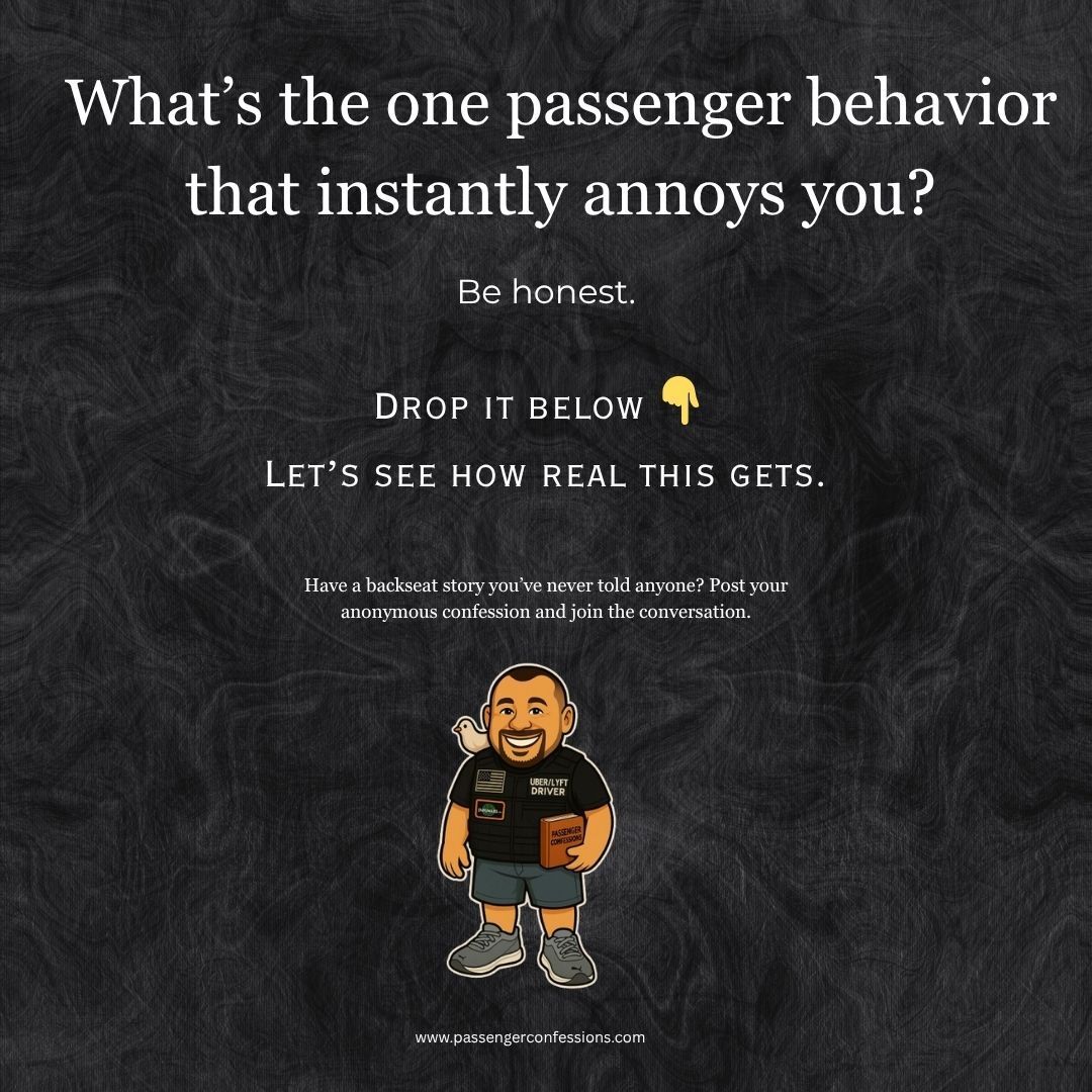 PassengerConfes's tweet photo. What’s the one passenger behavior that instantly annoys you?

“I’ll tip you in the app”?
Wrong pin?
Not ready?

Say it 👇 

https://t.co/vlscwWdPQu https://t.co/72GyEIqE5r