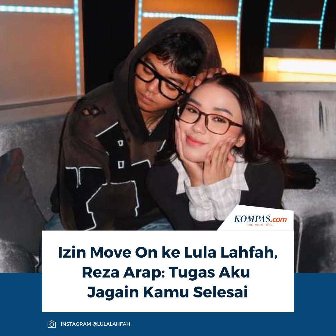 KompasEnt's tweet image. “Tugas aku jagain kamu sudah selesai. Sisa satu lagi l film kamu. Film kita dan anak-anak. I did and I will do my best for it. Aku… izin move on with my life ya, sayang,” tulis YouTuber Reza Arap.

👉🏻Baca di sini entertainment.kompas.com/read/2026/03/3…

~AM #RezaArap #LulaLahfah #MoveOn