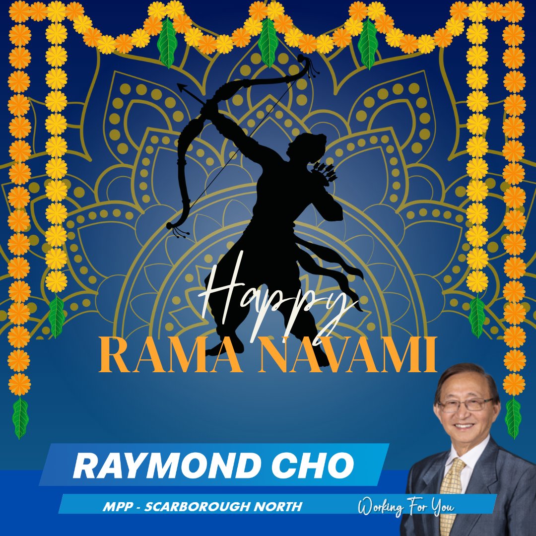 RaymondChoPC's tweet image. Belated wishes to everyone who observed #RamaNavami last Friday, celebrating the birth of Lord Rama.🏹May this sacred occasion continue to inspire truth, compassion &amp;amp; righteousness across our Hindu communities in #ScarbTO and beyond.🕉️