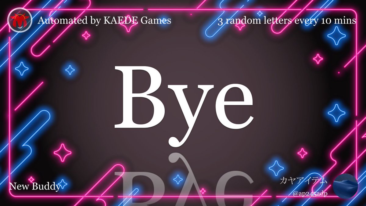 3 random letters every 10 mins tweet media