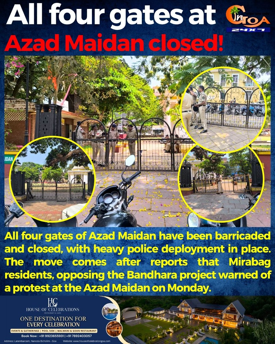 InGoa24x7's tweet image. All four gates at Azad Maidan closed!

#Goa #GoaNews #Gates #Azadmaidan #Closed
