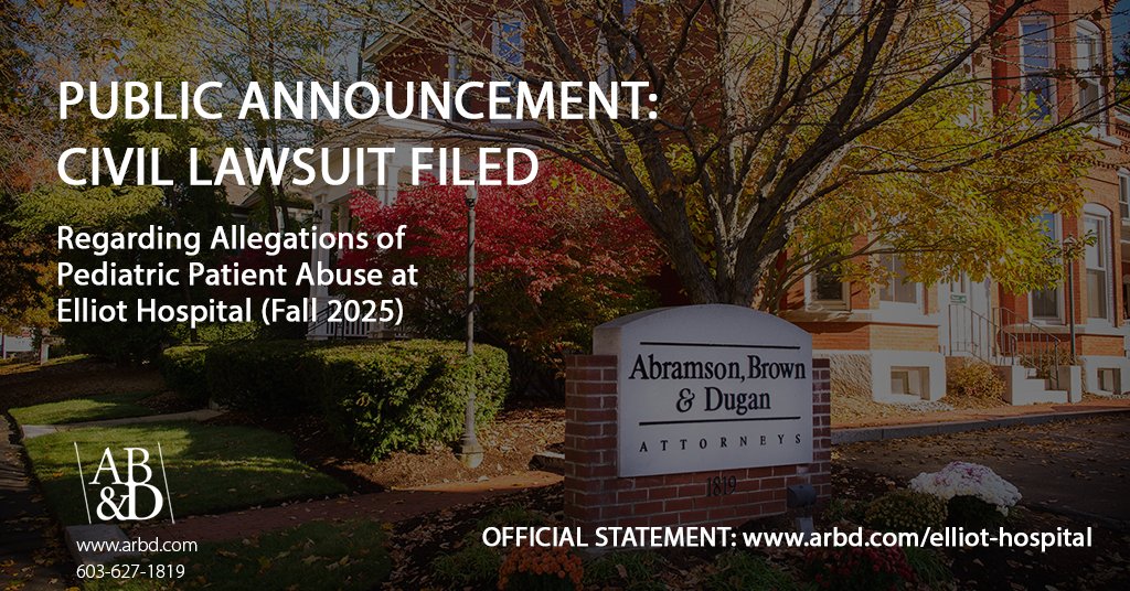 arbdattorneys's tweet photo. Abramson, Brown &amp; Dugan has filed a civil lawsuit against Elliot  Hospital regarding allegations of pediatric patient abuse in 2025. Learn  more: https://t.co/3z9CjWbwCv  #ElliotHospital #NHLaw #PatientSafety #ManchesterNH #HospitalNegligence https://t.co/9FsA8Am0tZ