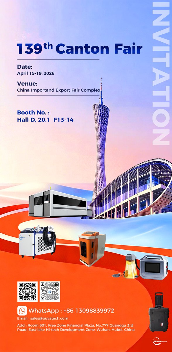 liuyang496318's tweet image. 🚀 139th Canton Fair is coming!
📅 April 15-19, 2026
📍 Hall D, 20.1 F13-14, China Import and Export Fair Complex
BUVA showcases our full range of laser equipment. Welcome to visit our booth and explore business opportunities together!
#CantonFair #LaserMachine #MadeInChina