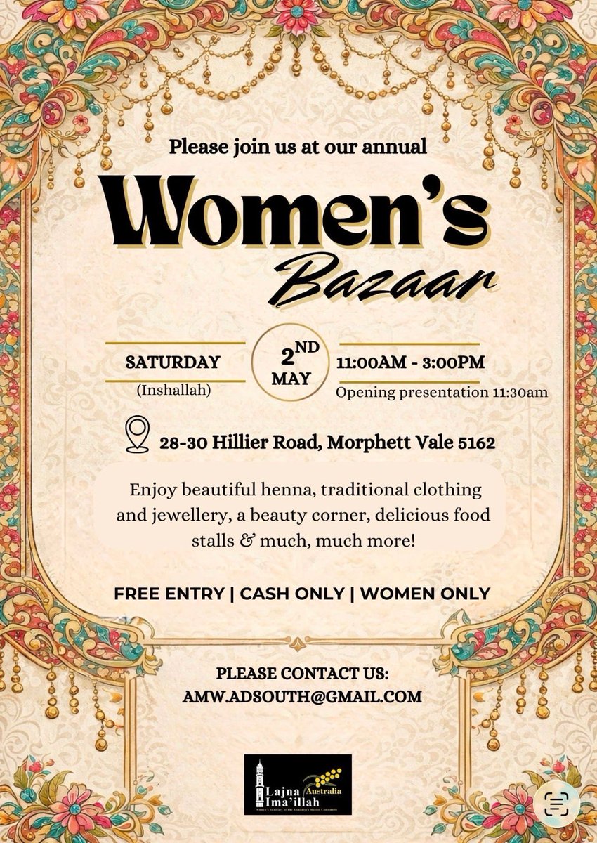 NoorMosque's tweet photo. The Ahmadiyya Muslim Women’s Association warmly invites all women to attend the Women’s Bazaar

Please note: This is a women-only event.

#AhmadiyyaMuslimWomensAssociation #WomensBazaar #CommunityEvent #CulturalBazaar #WomensEvent #SupportLocal https://t.co/nbEJqhKo14