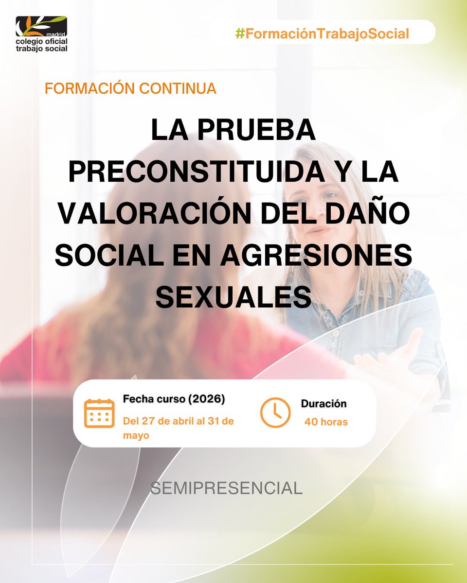 Nuevo curso del COTS Madrid: “Prueba preconstituida y valoración del daño social en agresiones sexuales”.
Herramientas para la intervención forense, protección de víctimas y elaboración de informes en el ámbito penal.

Accede a toda la información en: micolegio.comtrabajosocial.com/formacion/5855…