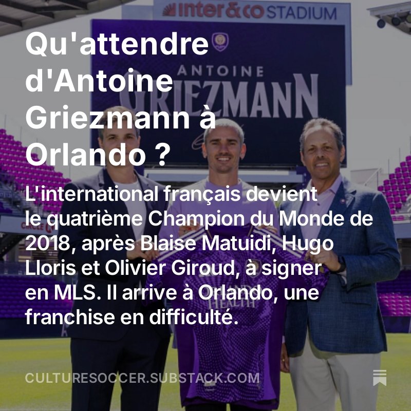 C'est officiel : Antoine Griezmann jouera à #OrlandoCity 🇫🇷🇺🇸

Qu'attendre du Champion du Monde français en Floride ? 
Que vaut Orlando ?

On fait le point tactique et narratif sur Culture Soccer 👇
open.substack.com/pub/culturesoc…