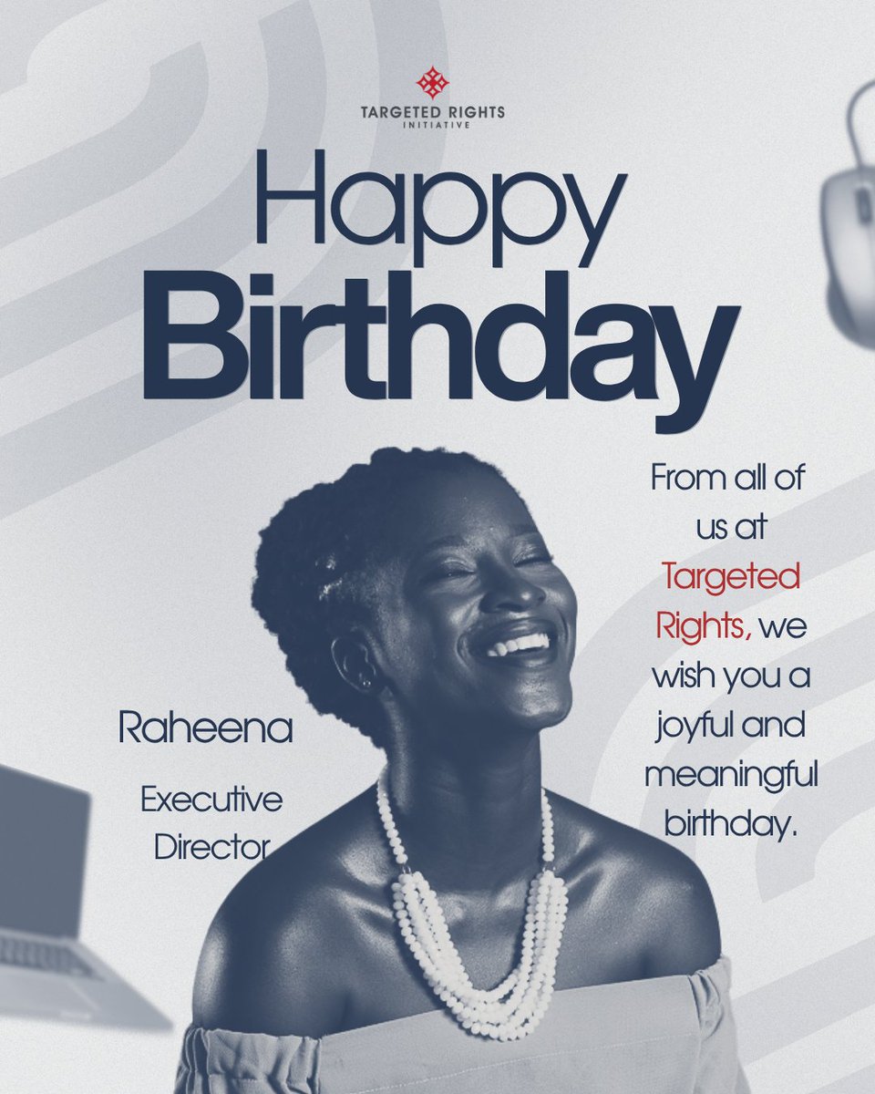 TargetedRights's tweet photo. Happy Birthday Bosslady!❤

We celebrate your incredible leadership and impact you bring to Targeted Rights Initiative. Your passion, dedication and commitment to protecting rights continue to inspire us all.

May your new year be filled with joy, strength &amp; greater achievements. https://t.co/7XjeE4SadT
