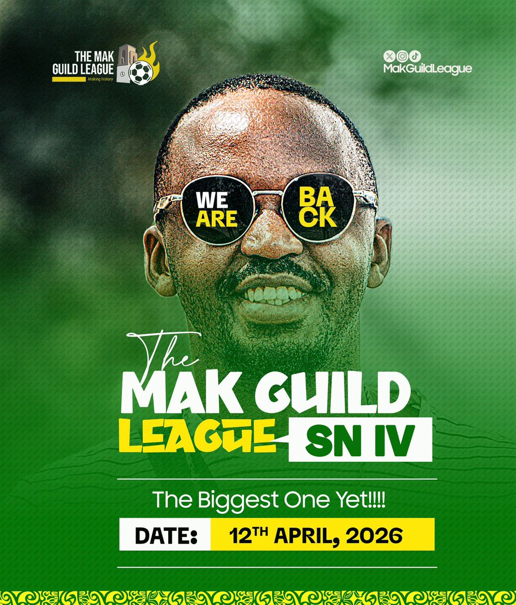 Amasrebo's tweet photo. The biggest one yet is loading!
The MAK Guild League Season IV drops on 12th April 26
Leadership. Legacy. Footbal. Brotherhood.
Makerere alumni, it's time to make history again!
Who's ready? Drop
in the comments!
@MakGuildLeague
#MakGuildLeague
#SNIV
#Makerere
#WeAreBack https://t.co/AmBTfzQzDI