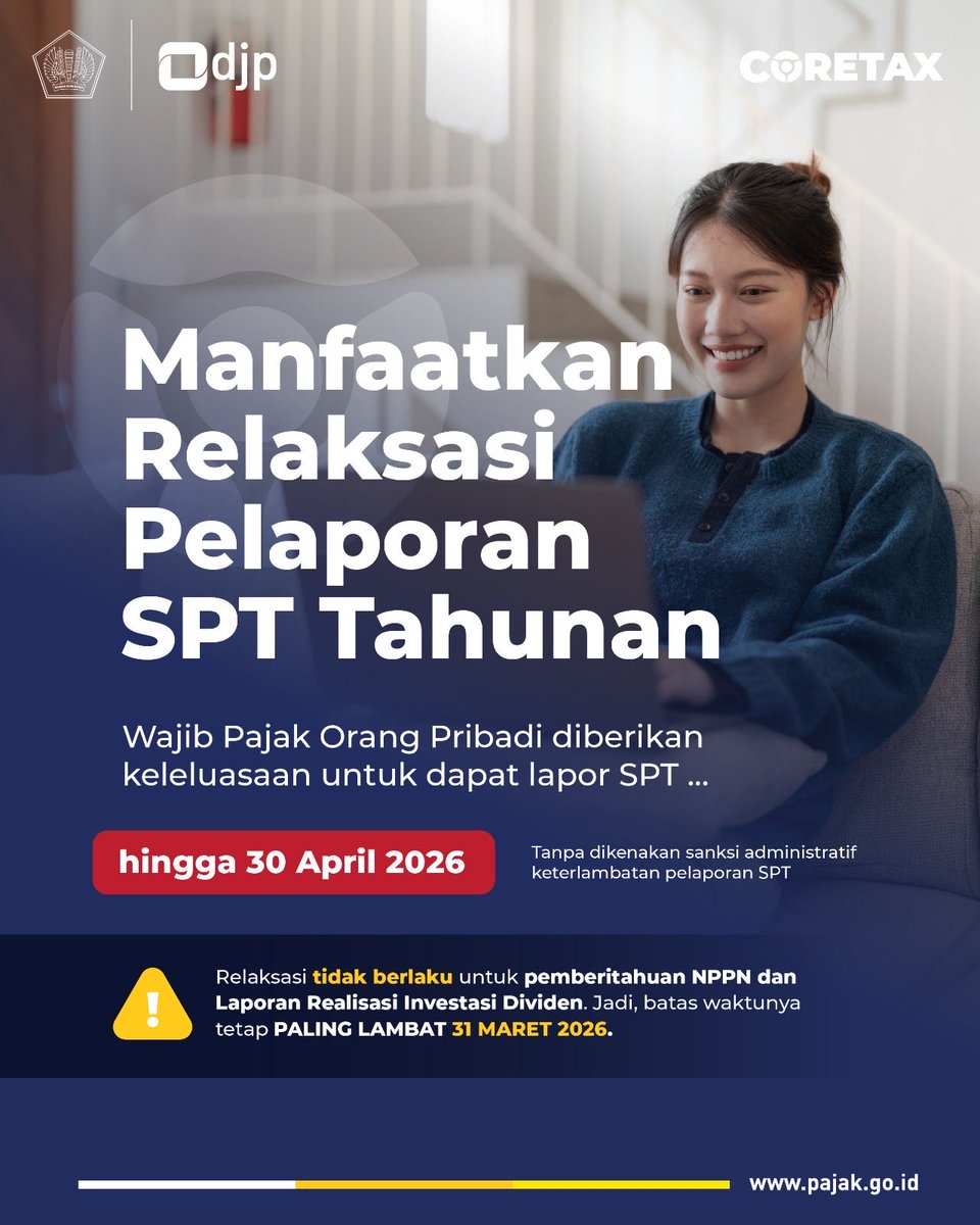 🚨 PENTING! JANGAN SALAH JADWAL! 🚨

Meskipun lapor SPT Tahunan diberikan relaksasi hingga 30 April 2026, perlu diingat bahwa Pemberitahuan NPPN dan Laporan Realisasi Investasi Dividen batas waktunya tetap 31 MARET 2026!