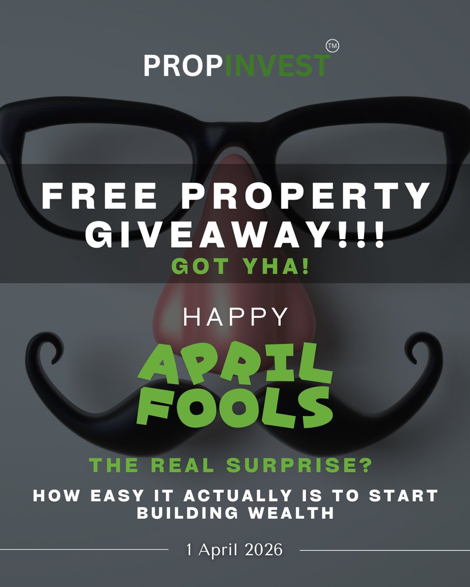 PropInvest5's tweet photo. APRIL FOOLS! 😂
We don't actually give away a free property...
But we did reveal how ridiculously easy it is to start building real wealth in property!
The joke's on you if you keep sleeping on it 
Happy 1 April from PropInvest!
Your prosperity, our priority... always! https://t.co/pRpeA0VlCJ