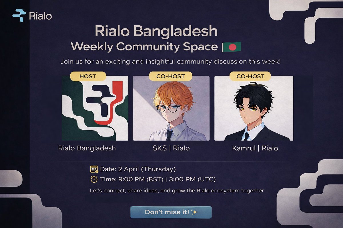 Rialo Bangladesh Community  space Announcement

We’re pleased to announce an upcoming Twitter/X Space focused on Rialo and the rapidly growing Rialo Bangladesh community.

This session will bring together a structured discussion covering key topics, including:

🔹 Why MPC, FHE,