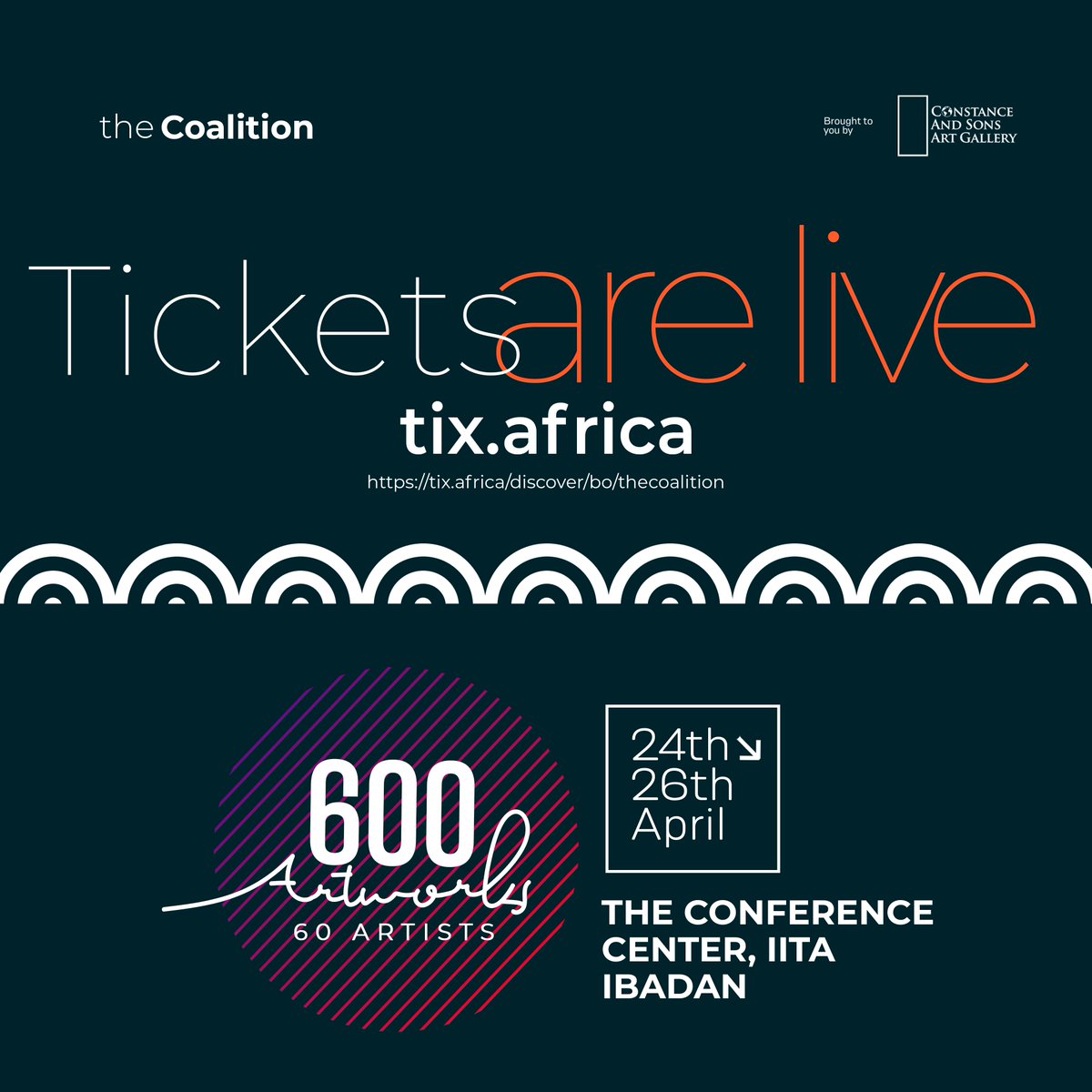 Dates are in, Tickets are out 

Happening from 24th to 26th April 2026.

The Coalition is the place to be.
Get you tickets now!
⏰️ April 24-26th | 10am Daily | 📍: IITA,Ibadan @iita_cgiar | Ticket link in bio.

#thecoalition #ConstanceAndSonsGallery #artexhibition #iita