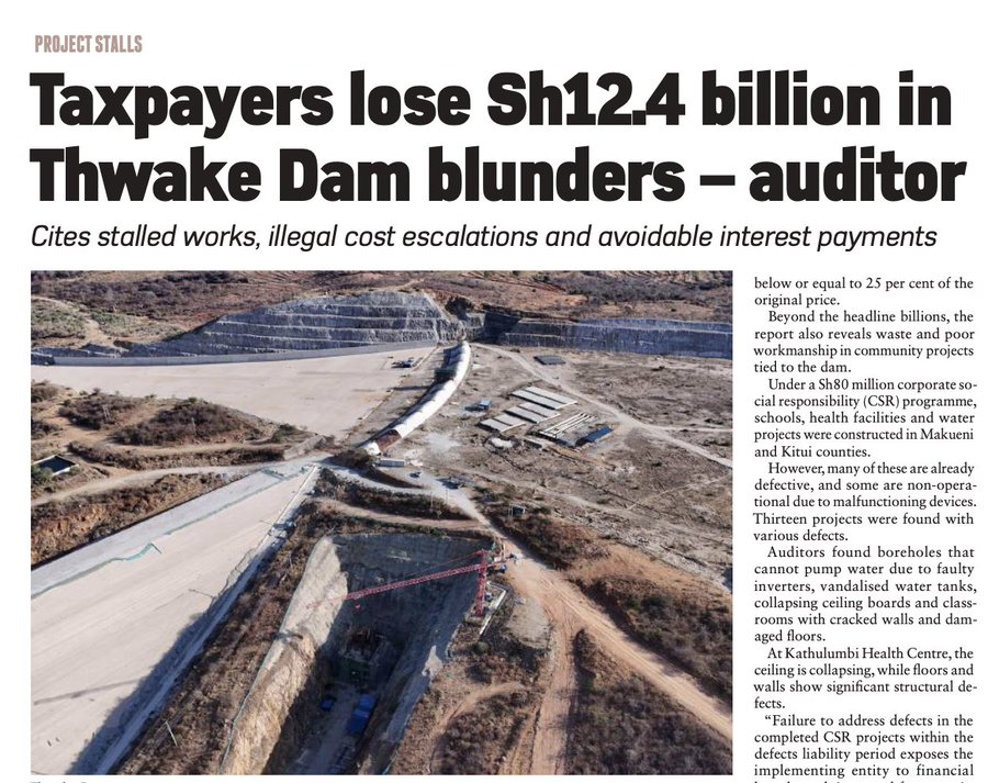 Maskani254's tweet photo. A new audit has exposed costly blunders in the Thwake Dam, with taxpayers set to lose at least, KSh 12.4 billion as the project stalls.

The dam,meant to transform livelihoods in lower Eastern Kenya through water supply, irrigation, and power,has instead been hit by delays, poor planning, and implementation failures, raising serious accountability concerns. 

This is yet another case of mega projects draining public funds while citizens wait for promised impact.

#AccountabilityKE #StopCorruption #PublicFinance

Via @TheStarKenya
