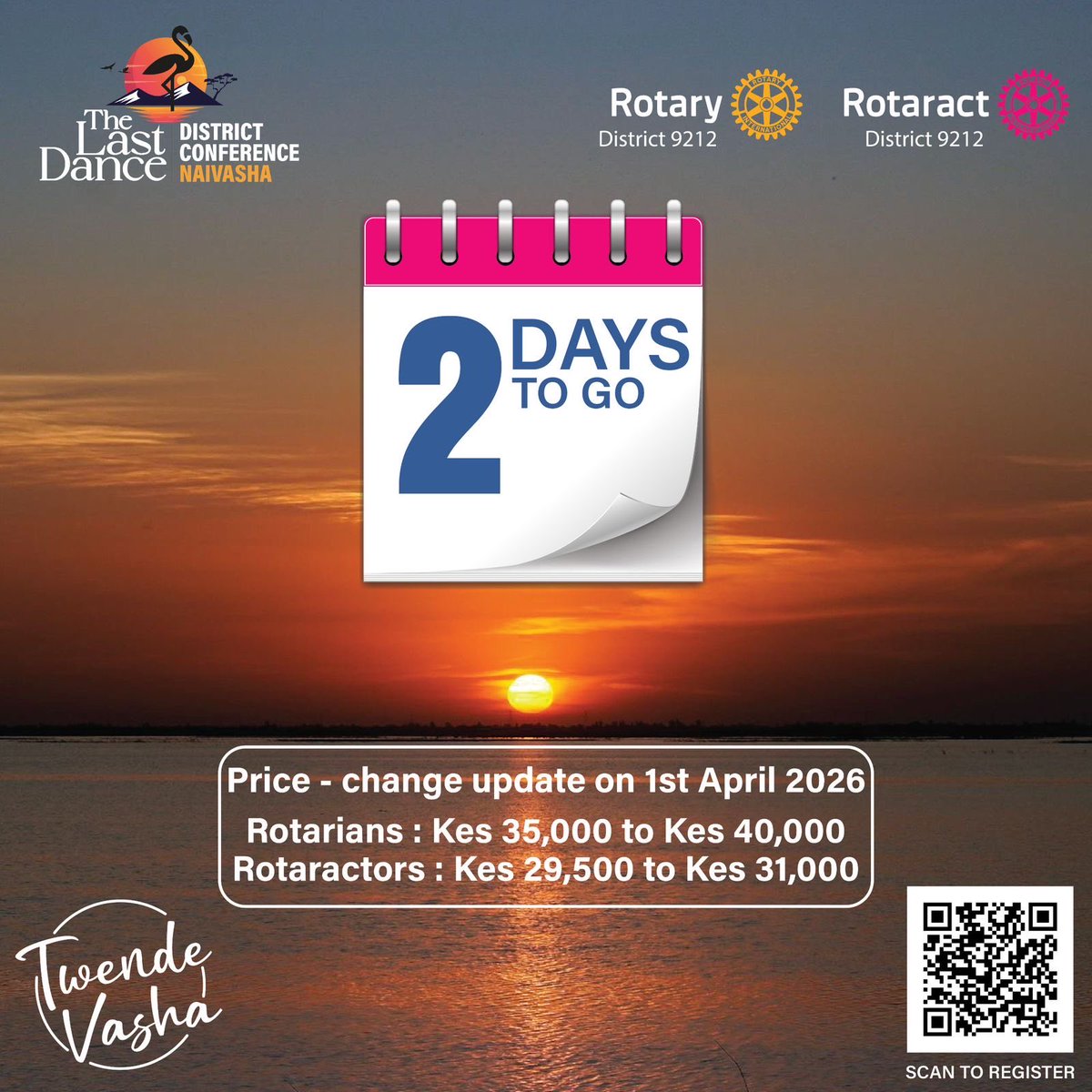 RotaryD9216's tweet photo. If you were waiting for a sign to register for DCA… 

This is it 👀
Just 2 days left before the price goes up ⏳

Don’t get left behind 

Register NOW 
https://t.co/h1CLInkjIl

Price goes up again on 1st April 2026

#TwendeVasha #DCA2026 #TheLastDance #4TheMemories https://t.co/HrtxgOhRWr