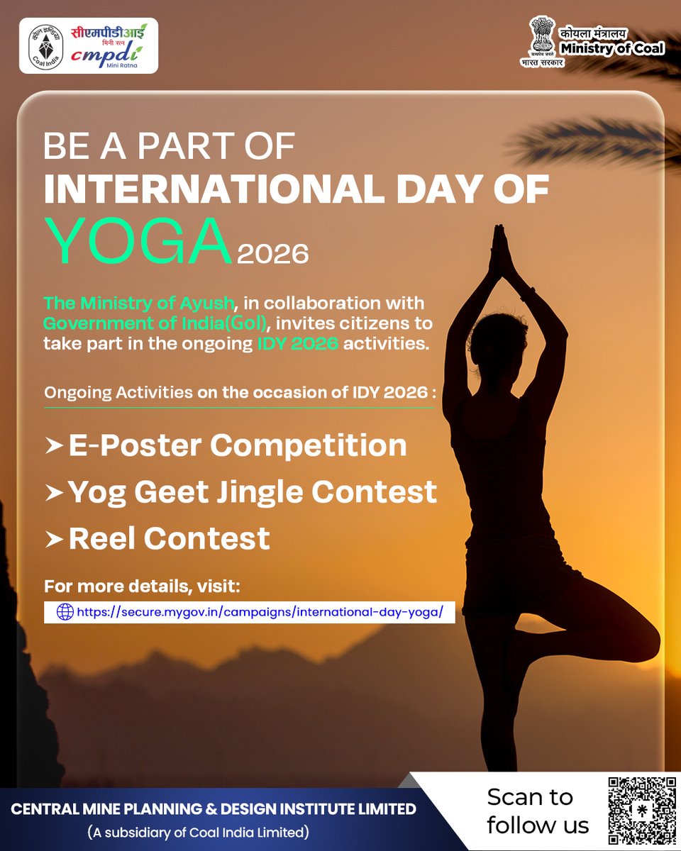cmpdil's tweet image. Celebrate the spirit of wellness, creativity, and mindfulness by participating in the exciting activities for the upcoming International Day of Yoga 2026.

Participate now: secure.mygov.in/campaigns/inte…

@kishanreddybjp  @satishdubeyy
@CoalMinistry  @CoalIndiaHQ  @moayush  
#CMPDI #CIL