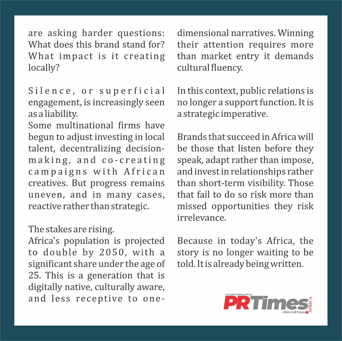 Global brands are investing in Africa but still missing the narrative. 
From Lagos to Nairobi, audiences demand authenticity, not recycled global messaging.
In today’s Africa, PR isn’t optional it’s strategic. Those who don’t adapt risk irrelevance.
#AfricaRising
