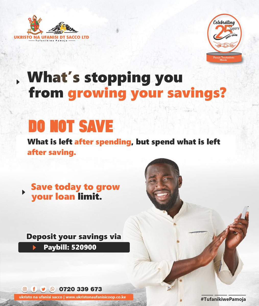 ukristoufanisi's tweet photo. What’s stopping your savings? 🤔
Simple shift: Save first. Spend what remains. 💡
Consistency today = stronger financial power tomorrow. 📈
Grow your savings. Increase your loan limit. Secure your future. 💰🚀
Start now—every shilling counts.
#SaveFirst #GrowYourMoney #FinancialDiscipline #SaccoLife #WealthMindset #ConsistencyWins #TufanikiwePamoja 💼✨#fyp #25yearstogether❤️ #25yearsandcounting❤️