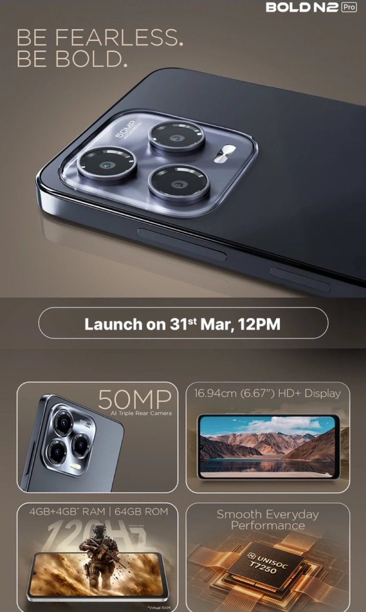 Techcallinghind's tweet image. BOLD N2 Pro launching on 31st March, 12 PM

- 6.67″ HD+ Display with 120Hz refresh rate
- 50MP AI Triple Rear Camera 📸
- UNISOC T7250 Processor ⚡
- 4GB RAM + 4GB Virtual RAM | 64GB Storage
- Smooth everyday performance
- 5000mAh battery 

#BOLDN2Pro  @LavaMobile