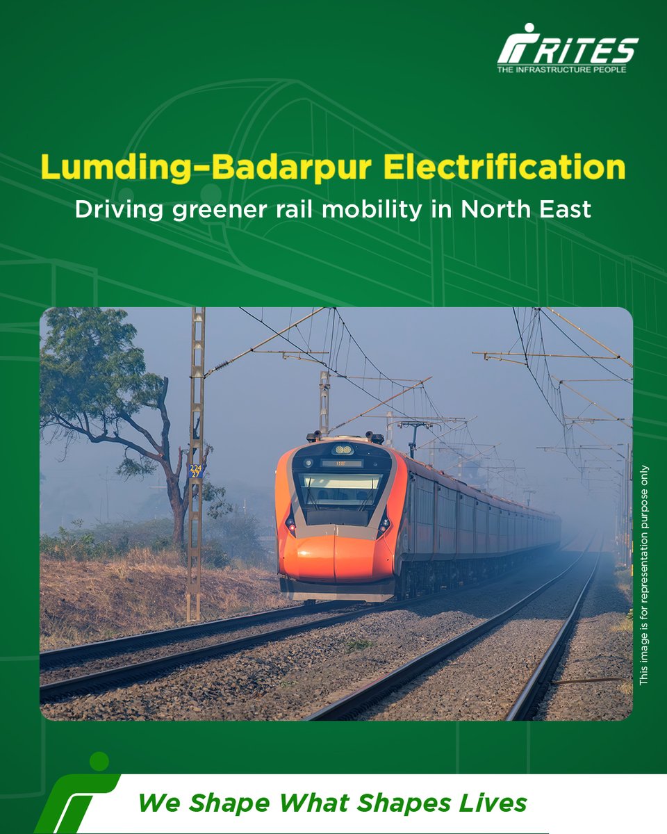 RITESLIMITED's tweet image. Electrification of the 172 km Lumding–Badarpur section marks a step toward faster, cleaner rail connectivity in #NorthEast. #RITES is contributing to this transformation by supporting railway electrification efforts that reduce dependence on fossil fuels and improve efficiency.