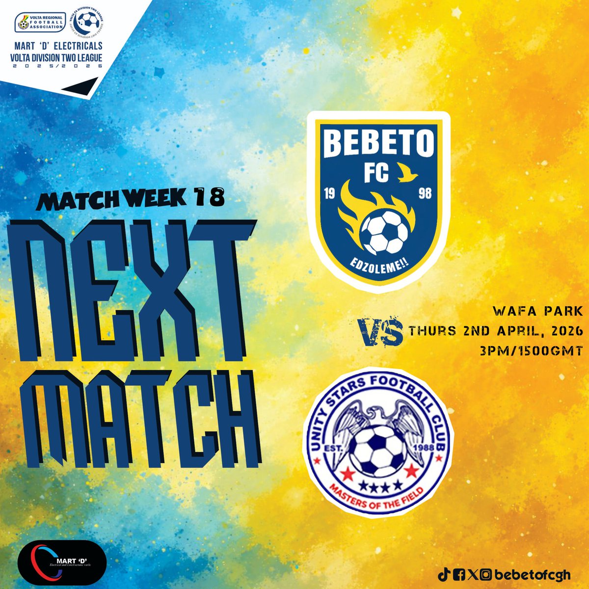 bebetofcgh's tweet image. ᑎᗴ᙭丅 ᕼᑌᖇᗪᒪᗴ!!!

Our Last Dance of the league phase in the going 𝐌𝐚𝐫𝐭 "𝐃' 𝐄𝐥𝐞𝐜𝐭𝐫𝐢𝐜𝐚𝐥𝐬 @RFAVolta_ Div 2 League sees us take on Unity Stars FC on Thursday 2nd April, 2026 at the WAFA Park. Kick off 3PM.

#WeAreBebetoFC #Edzoleme #OnlyGod #InGodWeTrust