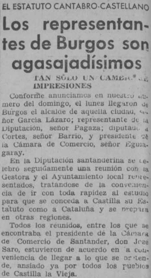 Apenas cinco días antes del golpe militar contra el gobierno de la II República, en Santander se impulsaban los trabajos para el inminente Estatuto de Castilla la Vieja: el llamado ‘Estatuto Cántabro-Castellano’ promovido desde el cantón santanderino por la Izquierda Federal.
