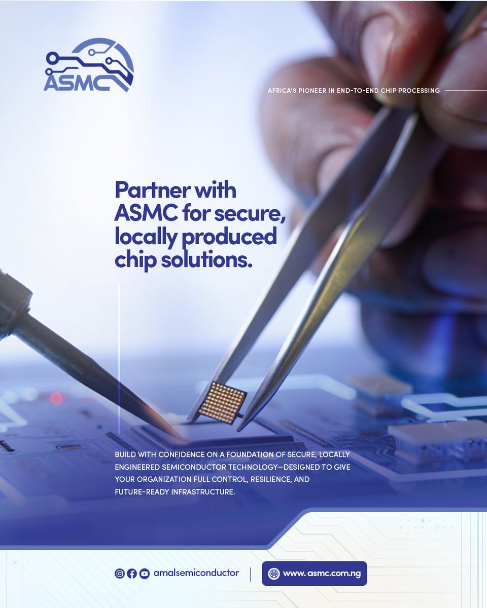 AmalSemicon's tweet image. Is your organization ready for technological sovereignty? Partner with ASMC for secure, locally produced chip solutions. 

Let’s build Africa’s digital independence together—connect with ASMC today. 

#ASMC #DigitalSovereignty #semiconductors #madeinnigeria #TechForAfrica