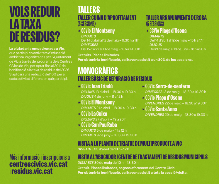 vic_mediambient's tweet photo. 📢Vols reduir taxa de residus? 
🆓Inscripcions @CCivicsVic programa primavera!🌹
♻️Bàsic separació residus
🥧Cuina aprofitament
🩳Arranjament roba
🧃🗑️Visites Planta Triatge / Abocador CTR

✅Bonificacions per activitats #EducacióAmbiental #TriaVic
ℹ️👇https://t.co/LyDPUkZW53 https://t.co/stGG7R2SkL
