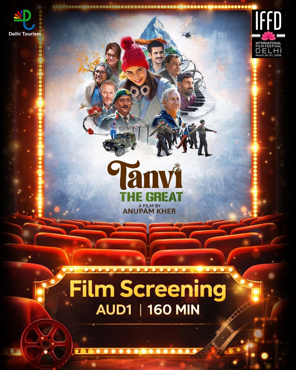 IFFDelhi's tweet photo. A story of courage, dreams, and resilience takes the big screen at IFFD 🎬✨
Don’t miss the special screening of Tanvi The Great, a heartfelt cinematic journey directed by Anupam Kher.
#IFFD2026 #FilmScreening #TanviTheGreat #CinemaCelebration #delhitourism https://t.co/8Im3HE31r9