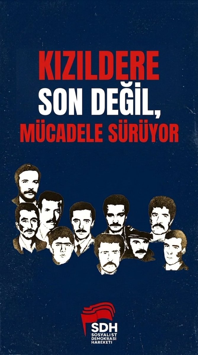 sdhareketi's tweet photo. KIZILDERE SON DEĞİL, MÜCADELE SÜRÜYOR

Mahir Çayan ve yoldaşları Denizlerin idamını durdurmak için çıktıkları yolda 30 Mart 1972'de Kızıldere’de baş eğmeden direndiler. Devrimci dayanışmanın en büyük örneklerinden birini sergileyen On’ların devrim yürüyüşünü tamamlamak için, bıraktıkları mücadele mirasını, birlik ve dayanışmayı büyüterek sahiplenelim.