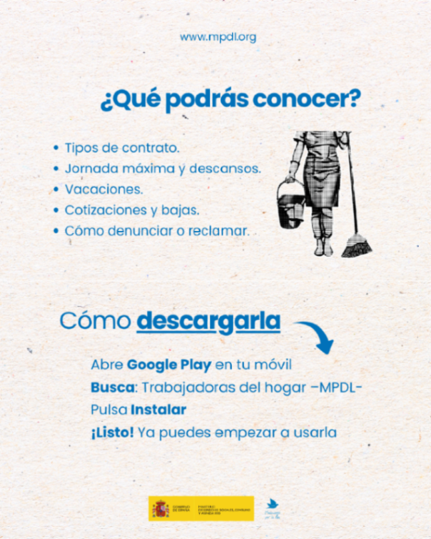 MovimientoxlPaz's tweet photo. Si eres trabajadoras del hogar, te animamos a descargar en google play esta app donde encontrarás:
📌 Tipos de contrato y normativa actualizada
⏰ Jornada máxima y descansos
🌴 Vacaciones
🩺 Cotizaciones y bajas
⚖️ Cómo denunciar o reclamar https://t.co/1dxijnwTRX