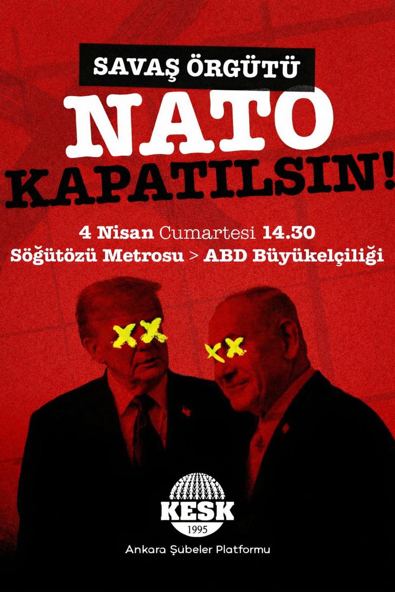 KeskAnkara's tweet photo. Savaş örgütü NATO’ya karşı sözümüz net:
Emekçiler savaşın değil, barışın tarafında!

📅 4 Nisan
🕒 14.30
📍 Söğütözü Metro → ABD Büyükelçiliği

#NatoyaHayır #SAVAŞAHAYIR https://t.co/fHZW210AQt