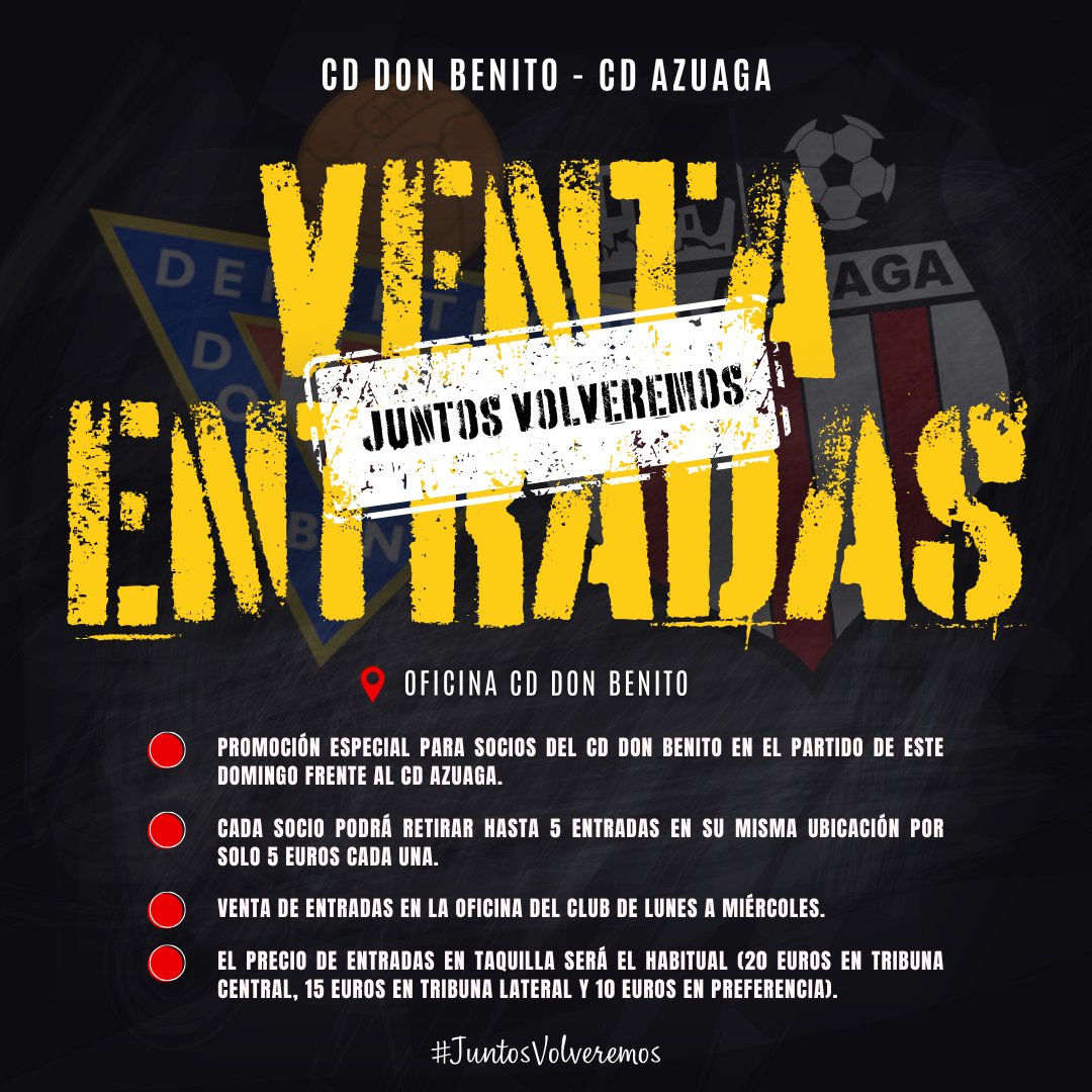 PROMOCIÓN ENTRADAS | 

🎟️ Cada socio podrá retirar hasta 5 entradas a 5 euros cada una.
📍 Oficina del club.
🗓️ De lunes a miércoles.

#DonBenitoAzuaga
#JuntosVolveremos