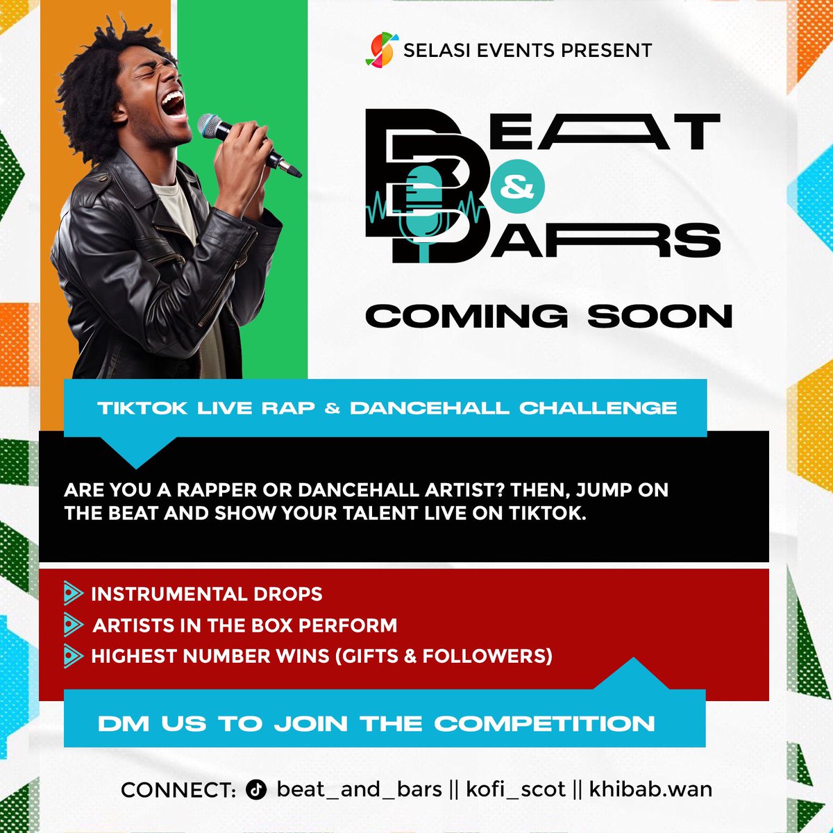 EventSelasi's tweet photo. 🚨🎙️ BEAT &amp; BARS LIVE - COMING SOON 🎙️🚨

A TikTok Live Rap &amp; Dancehall Challenge is on the way.

Are you a rapper or dancehall artist?

Get ready to jump on the beat and show your talent LIVE.

📩 DM us if you want to be part of it.

Stay tuned… something big is coming soon 🔥 https://t.co/HHuacjArZN