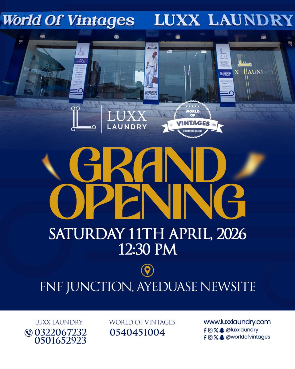 LuxxLaundry's tweet photo. It’s about to get official. ✨
Join us on Saturday,11th April 2026 for the Grand Opening  of our new branch
📍 FNF Junction, Ayeduase – Newsite.

For Enquiries: 050 165 2923 (Luxx Laundry)
054 045 1004 (World of Vintages) https://t.co/cjU5eF43dm