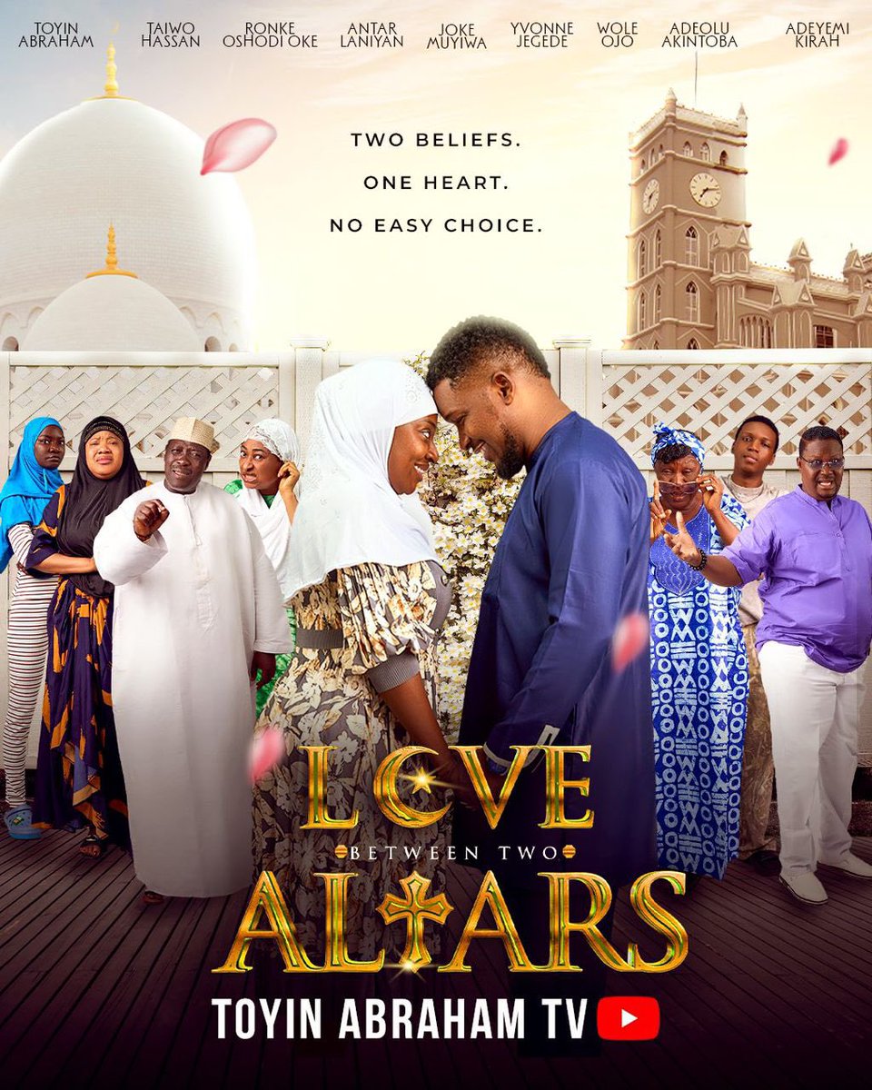 This is a powerful movie on faith, unity and the courage to love  beyond boundaries. LOVE BETWEEN TWO ALTARS is coming on Toyin Abraham tv, I can’t wait!, OMG the cast>>>>>