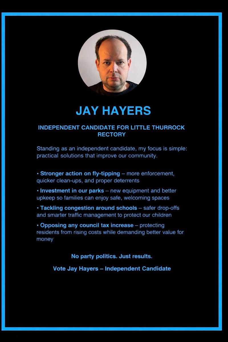 I’d like to announce that I’m running as a  councillor for Little Thurrock Rectory
