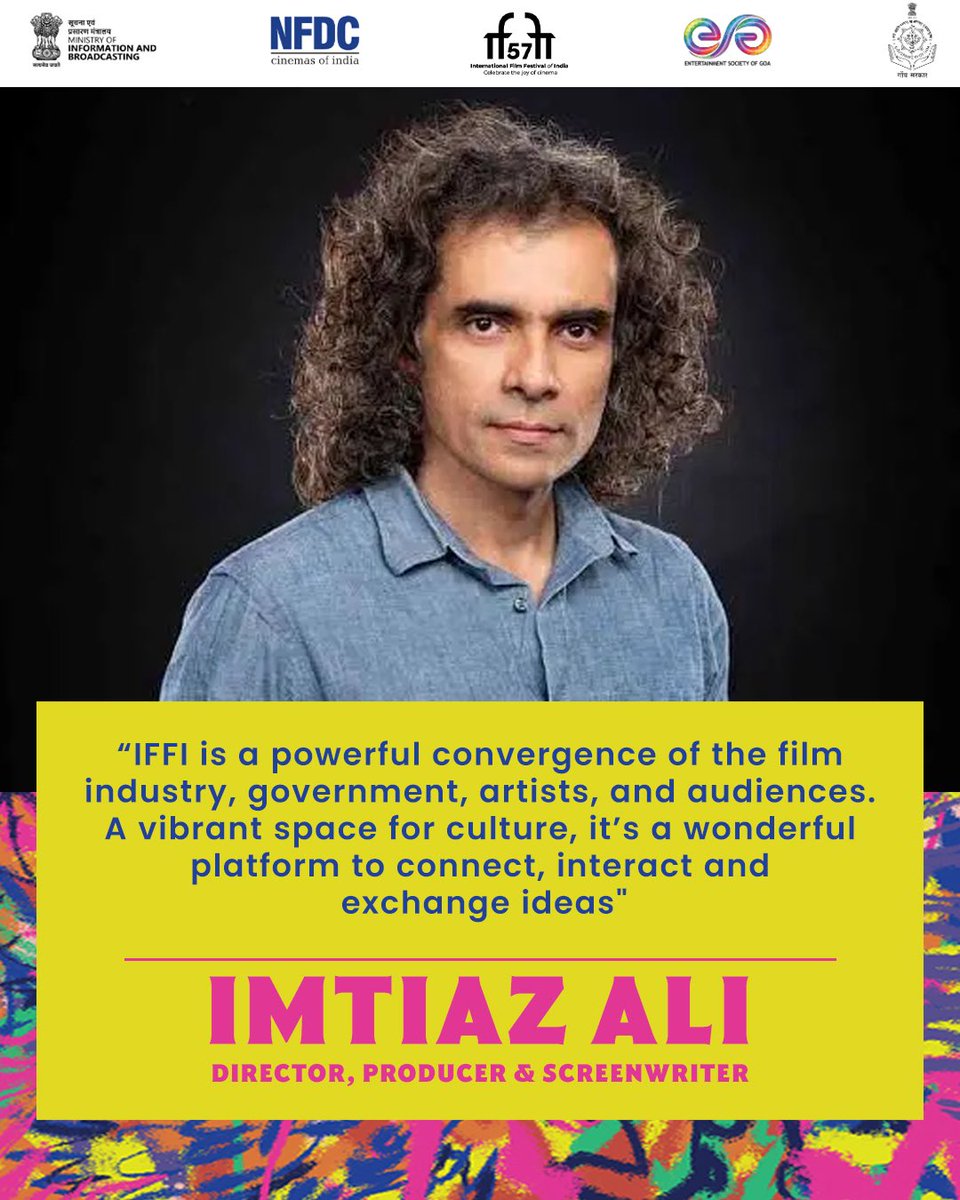 IFFIGoa's tweet image. Imtiaz Ali beautifully captures the spirit of the International Film Festival of India as a space where stories, voices, and ideas come together to shape culture.

#IFFI #ImtiazAli #IndianCinema #FilmCommunity #CreativeExchange
