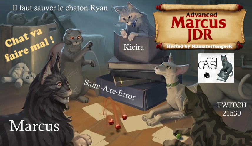 La nuit tous les chats sont gris, et ce soir tous les joueurs seront des chats grâce au jeu de rôle #Cats qui vous permet d'incarner une bande de matous, masterisé par @mamatestungeek. <a href="/CrystaliziaS/">Kieira</a> et <a href="/Saint_Axe_Error/">Saint_Axe_Error</a> se joindront a moi pour fouiller les poubelles, faire nos